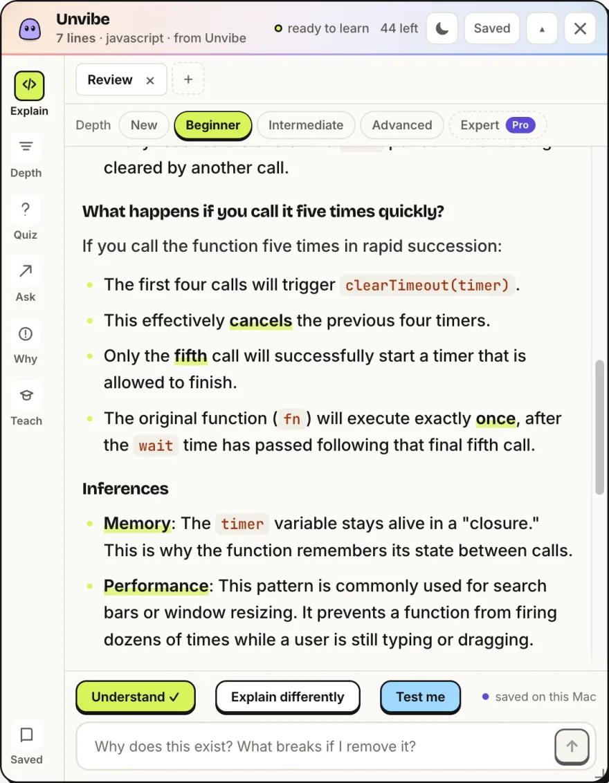 A typed follow-up question answered in the Unvibe panel