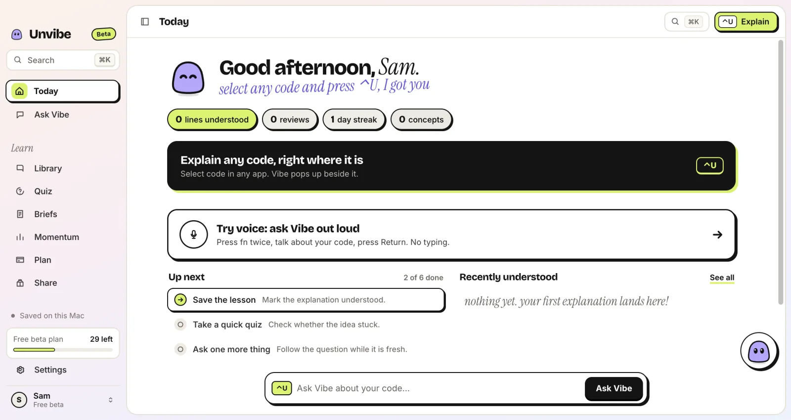 The Unvibe Today page with lines understood, reviews and an Up next list